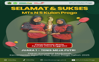 Sabet Juara 1 di Catur Putri dan Tenis Meja Ganda Putri, Siswa MTsN 5 Kulon Progo Melangkah ke Tingkat Provinsi!